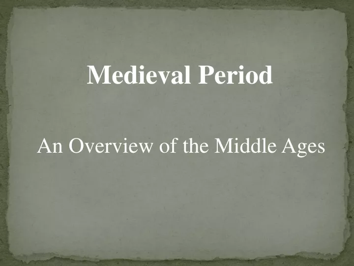 medieval period