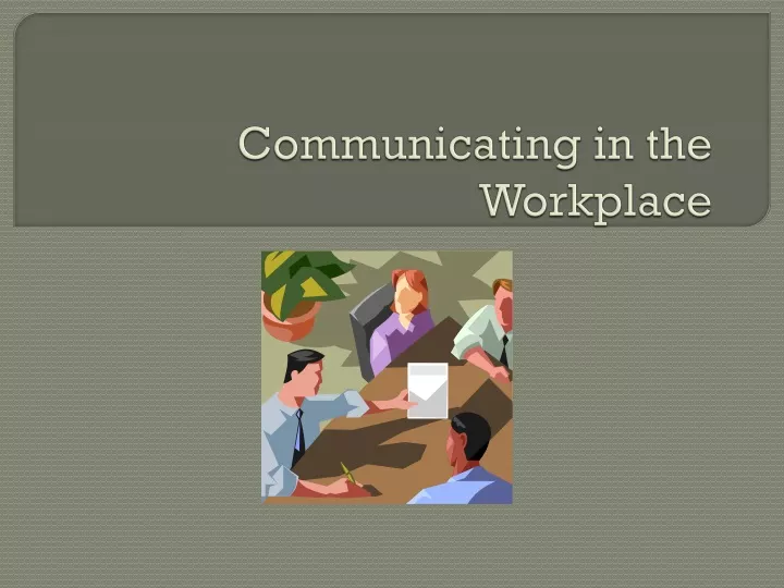 communicating in the workplace