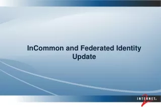 InCommon and Federated Identity Update