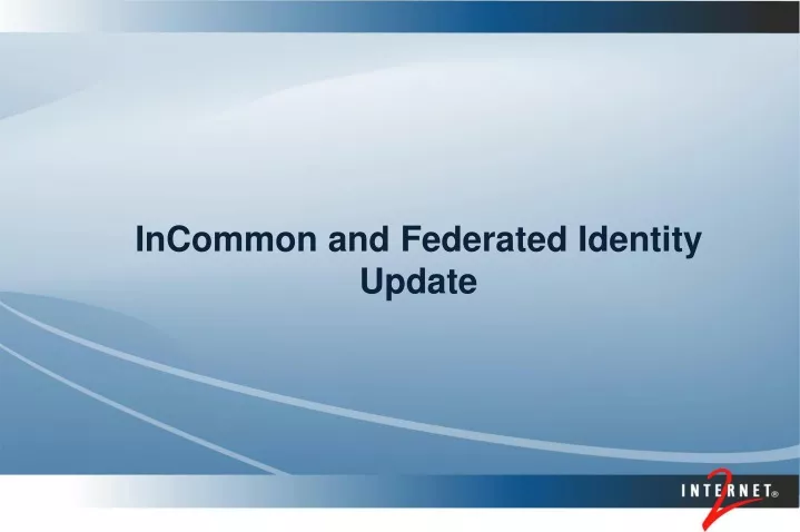 incommon and federated identity update