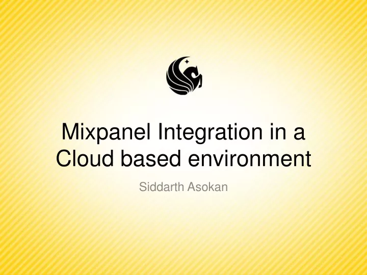 mixpanel integration in a cloud based environment