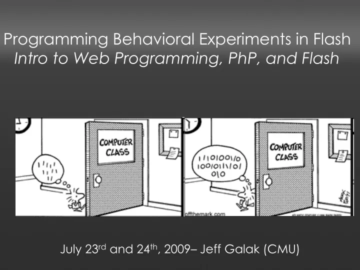 programming behavioral experiments in flash intro to web programming php and flash