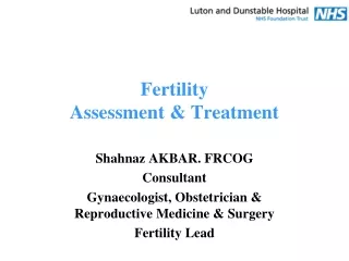 Fertility  Assessment &amp; Treatment