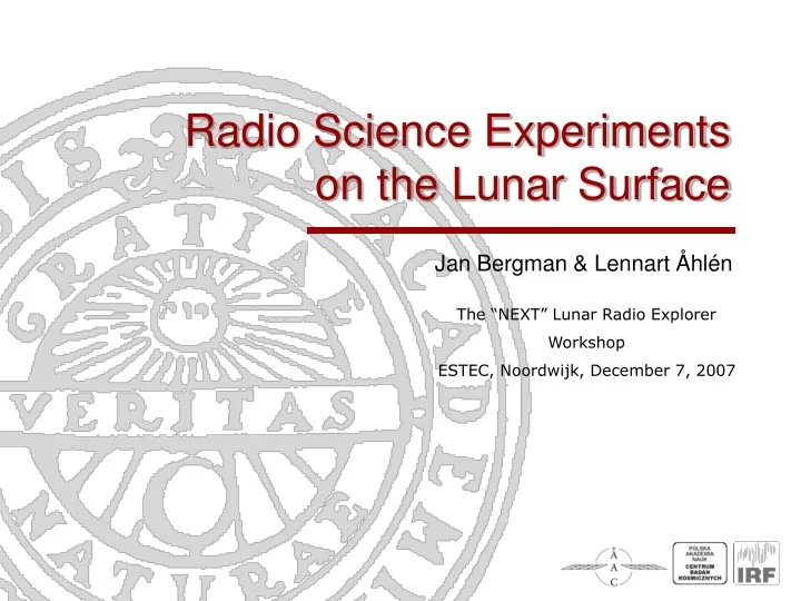 radio science experiments on the lunar surface