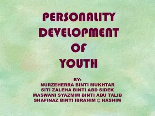 PERSONALITY DEVELOPMENT OF YOUTH