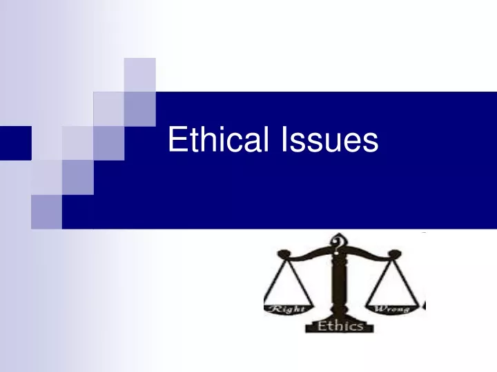 ethical issues