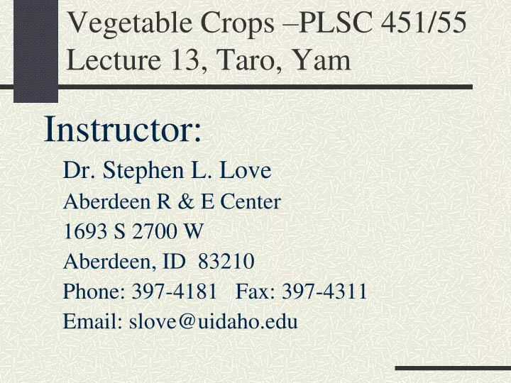 vegetable crops plsc 451 55 lecture 13 taro yam