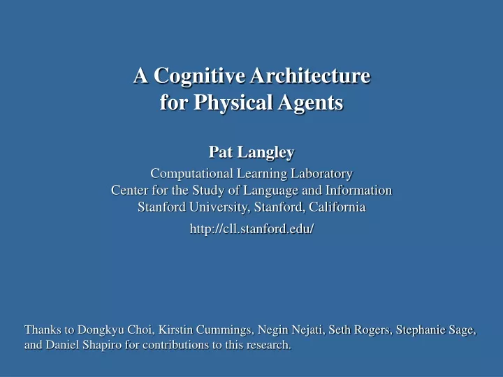 a cognitive architecture for physical agents