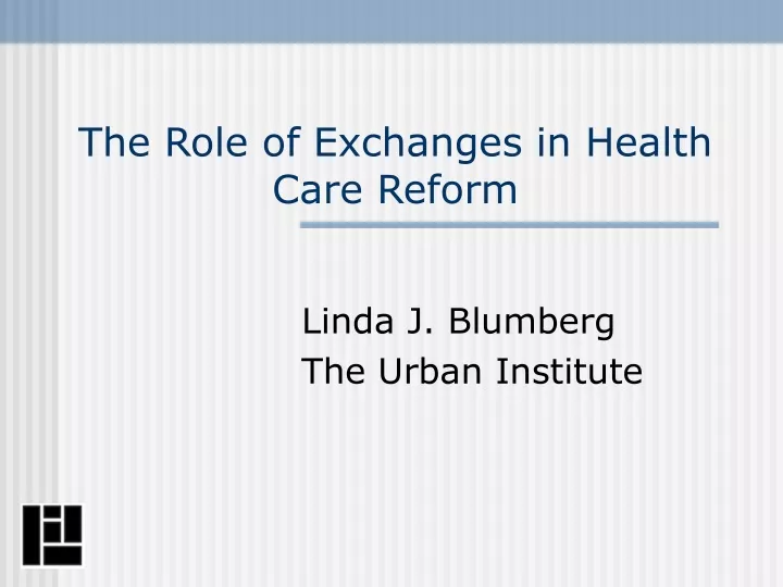 the role of exchanges in health care reform