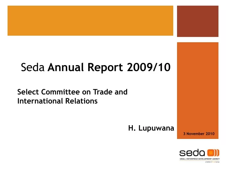 seda annual report 2009 10 select committee