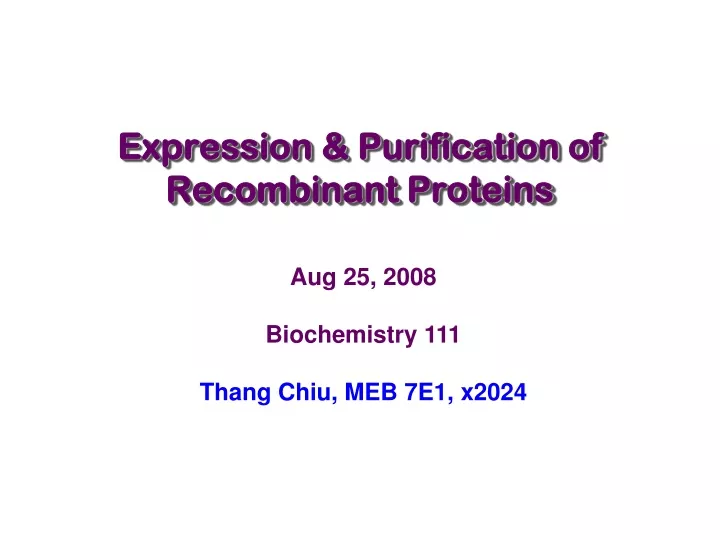 expression purification of recombinant proteins