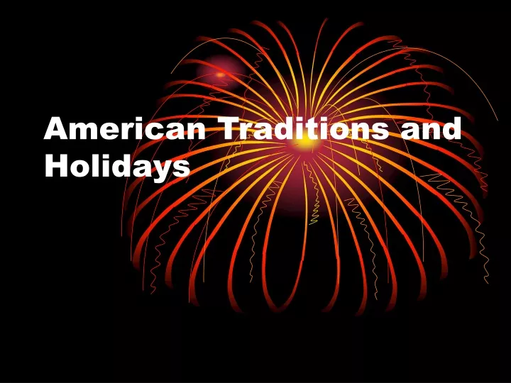 american traditions and holidays