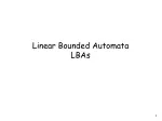 Linear Bounded Automata LBAs