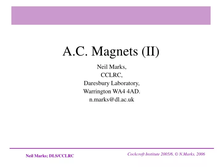 a c magnets ii