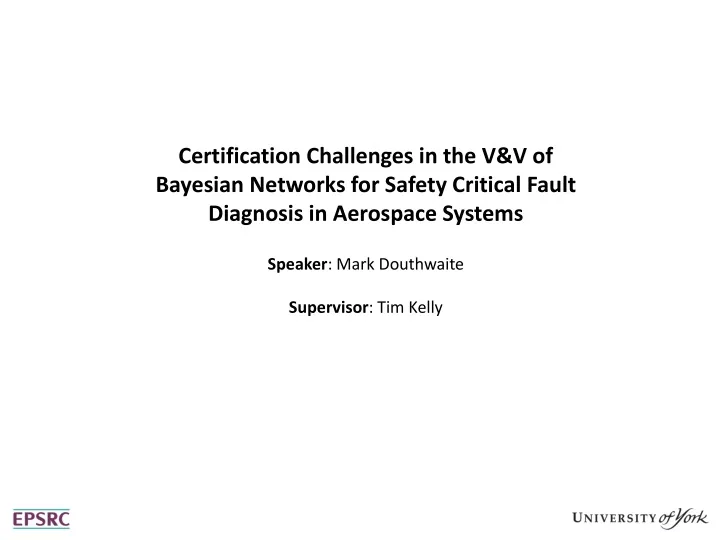certification challenges in the v v of bayesian