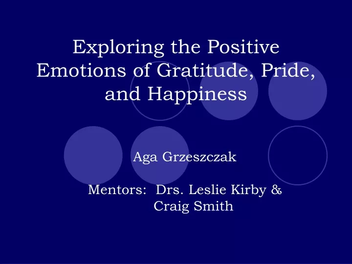 exploring the positive emotions of gratitude pride and happiness