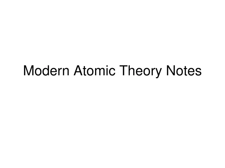 modern atomic theory notes