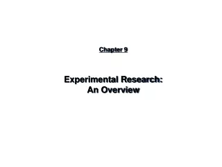 Chapter 9 Experimental Research: An Overview