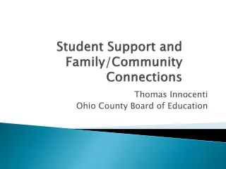 Student Support and Family/Community Connections
