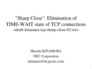 Hiroshi KITAMURA NEC Corporation kitamura@da.jp.nec