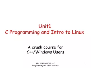 Unit1 C Programming and Intro to Linux