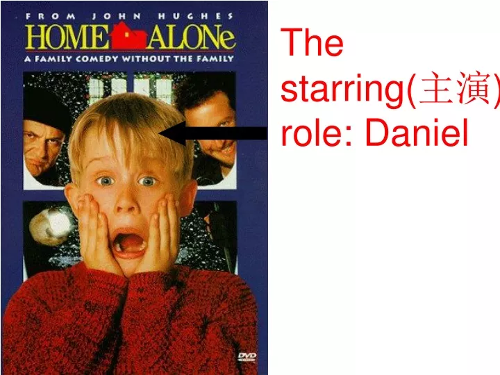 the starring role daniel