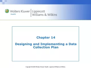Chapter 14 Designing and Implementing a Data Collection Plan