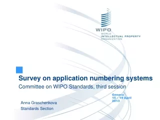Survey on application numbering systems  Committee on WIPO Standards, third session
