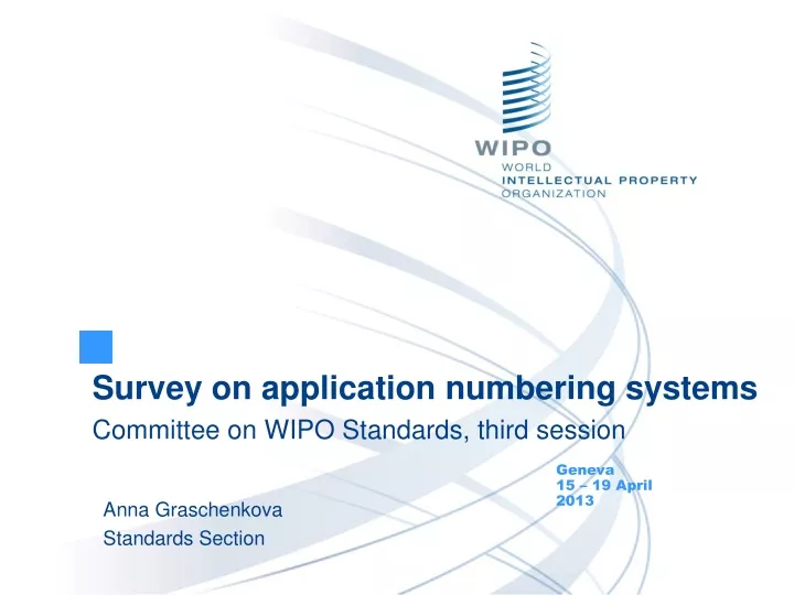 survey on application numbering systems committee on wipo standards third session