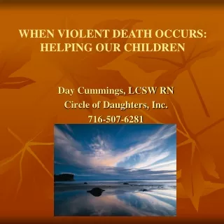 Day Cummings, LCSW RN Circle of Daughters, Inc. 716-507-6281