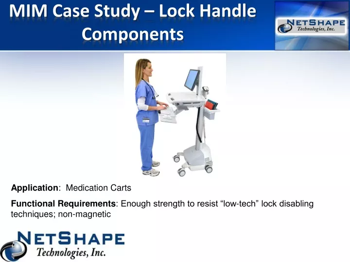 mim case study lock handle components