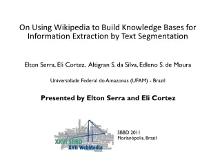 On Using Wikipedia to Build Knowledge Bases for Information Extraction by Text Segmentation