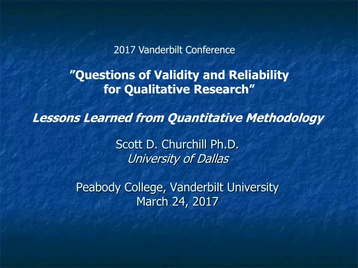 scott d churchill ph d university of dallas peabody college vanderbilt university march 24 2017