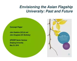 Envisioning the Asian Flagship University: Past and Future