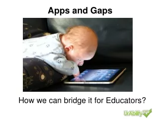 Apps and Gaps