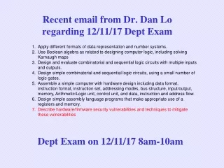 Recent email from Dr. Dan Lo regarding 12/11/17 Dept Exam