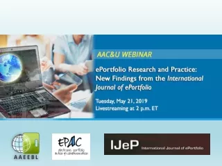 Slides and recording will be posted online: aacu/webinar/eportfolio19