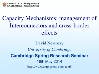 Capacity Mechanisms: management of Interconnectors and cross-border effects