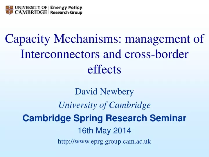 capacity mechanisms management of interconnectors and cross border effects