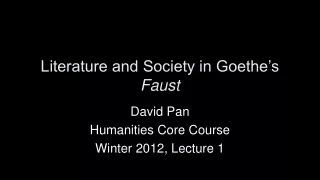 Literature and Society in Goethe’s  Faust