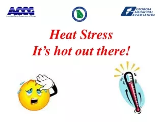 Heat Stress It’s hot out there!