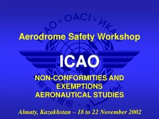 NON-CONFORMITIES AND EXEMPTIONS AERONAUTICAL STUDIES