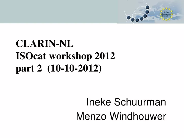 clarin nl isocat workshop 2012 part 2 10 10 2012