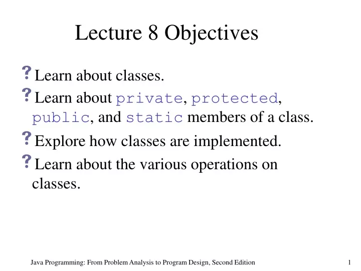 lecture 8 objectives