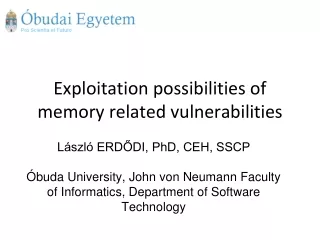 Exploitation possibilities of memory related vulnerabilities