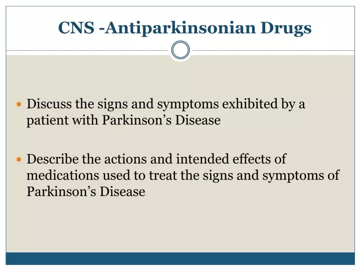 cns antiparkinsonian drugs