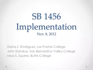 SB 1456 Implementation Nov. 8, 2012