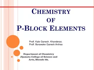 Chemistry  of  P-Block Elements