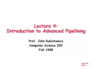 Lecture 4:  Introduction to Advanced Pipelining