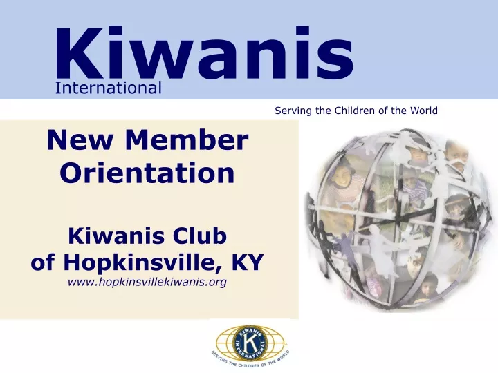 new member orientation kiwanis club of hopkinsville ky www hopkinsvillekiwanis org